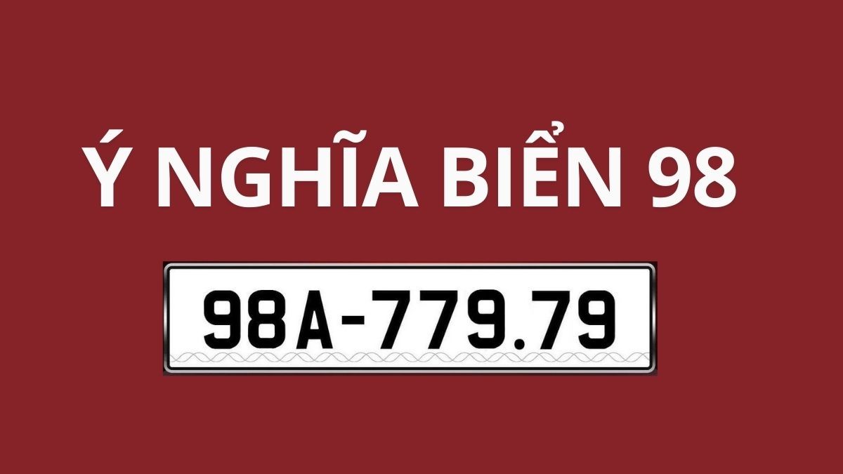 Con số 98 trong phong thủy mang ý nghĩa "Cửu Phát" - phát triển bền vững
